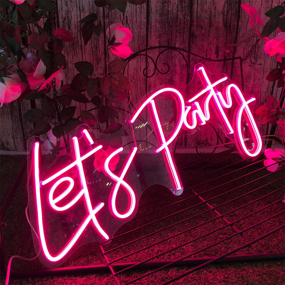 Neon Lets Party !  Neon Lights